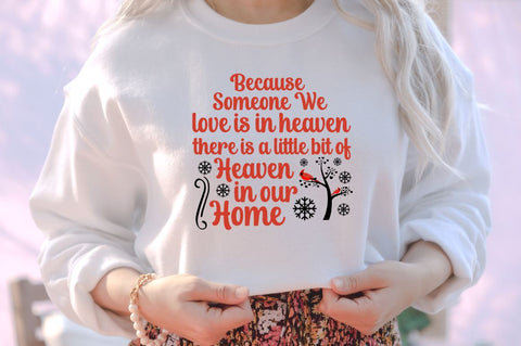 Because someone we love is in heaven there is a little bit of heaven in our home SVG SVG DESIGNISTIC 