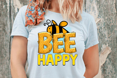 Bee happy Sublimation PNG, Bee Sublimation Design Sublimation Regulrcrative 