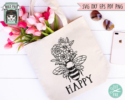 Bee Happy svg file, Bee svg file, Flower Bee svg, Floral Bee cut file, Save the Bees svg, Bee happy cut file, Bee Happy Floral cut file SVG Wild Pilot 