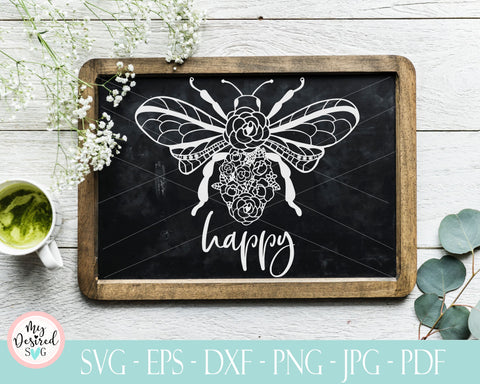 Bee happy SVG, Floral bee, Be happy Svg, Honey Bee SVG, Flowers Bee Svg, Bee cut file, Bee insect svg, Floral animal svg, Inspirational Eps SVG MyDesiredSVG 