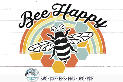 Bee Happy SVG SVG Wispy Willow Designs 