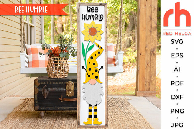 Bee Humble SVG, Porch Board Cut File, Gnome with Sunflower DXF, Layered Seasonal Sign SVG RedHelgaArt 