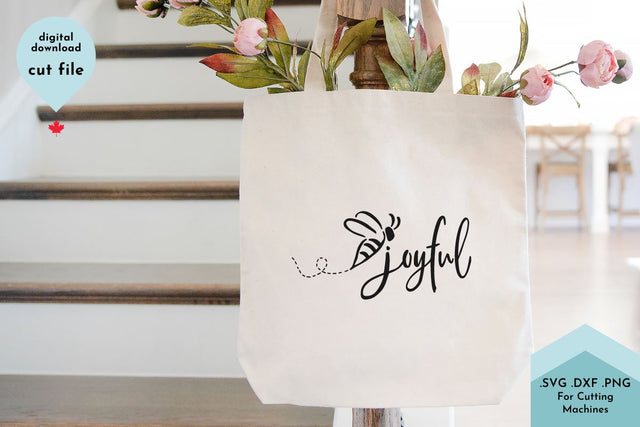 Bee Joyful - Inspirational Quote SVG Cut File SVG Lettershapes 