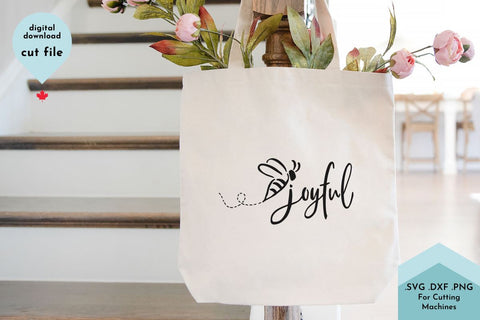 Bee Joyful - Inspirational Quote SVG Cut File SVG Lettershapes 