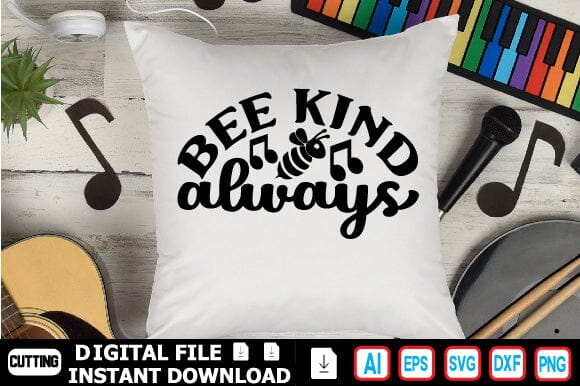Bee Kind Always SVG Craftlabsvg24 