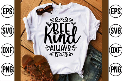bee kind always svg SVG shah alam 