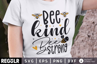 bee kind bee strong SVG SVG Regulrcrative 