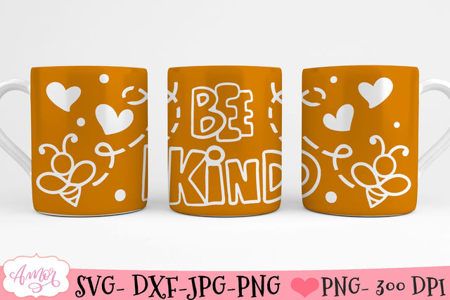 Bee kind mug wrap SVG for infusible ink- 12oz Cricut mug SVG SVG Amorclipart 