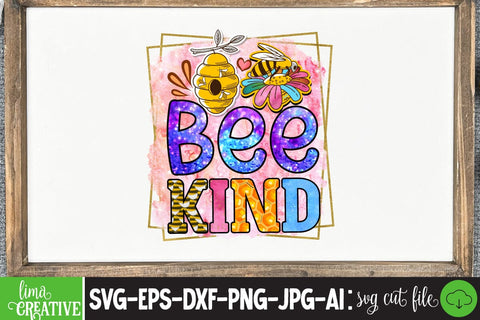 Bee Kind Sublimation Design, Bee Kind Sublimation PNG,Honey Sublimation Design,Bee Gnome Sublimation Design,Bee Sublimation Quotes Sublimation Insomnia Std 