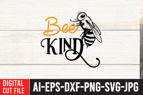 Bee Kind SVG Design , Bee SVG Funny Quotes SVG BlackCatsMedia 