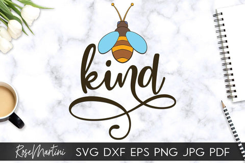 Bee Kind SVG file for cutting machines - Cricut Silhouette, Sublimation Design Bee Pun SVG Be Kind cutting file Buzz Bumble Bee cut file SVG RoseMartiniDesigns 