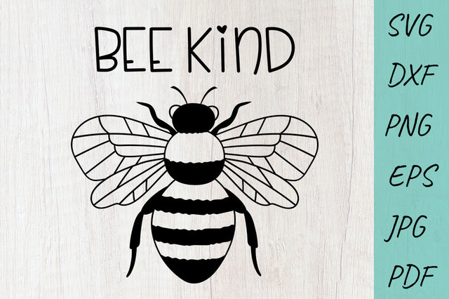 Bee Kind SVG, Kindness SVG, Bee SVG SVG Irina Ostapenko 