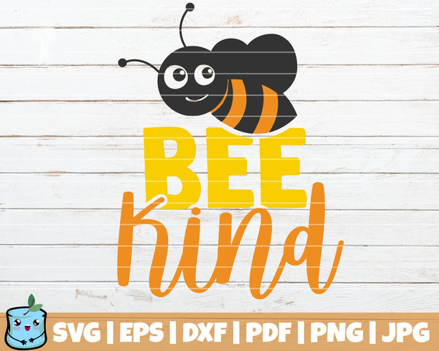 Bee Kind SVG MintyMarshmallows 