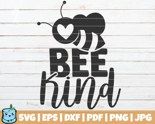 Bee Kind SVG MintyMarshmallows 