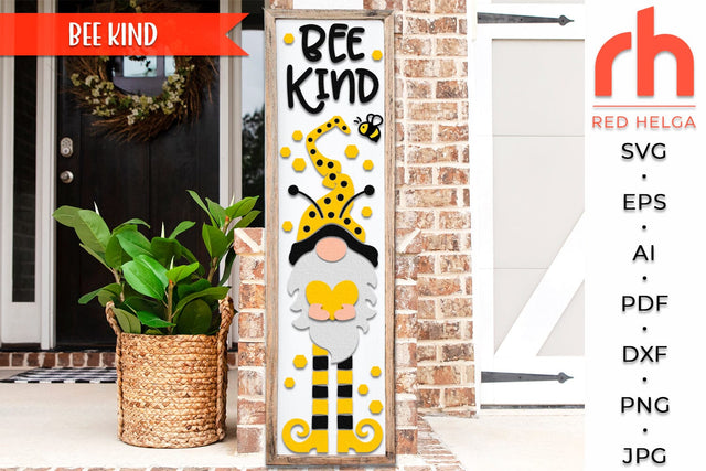 Bee Kind SVG, Porch Board Cut File, Gnome with Heart DXF, Layered Seasonal Sign SVG RedHelgaArt 