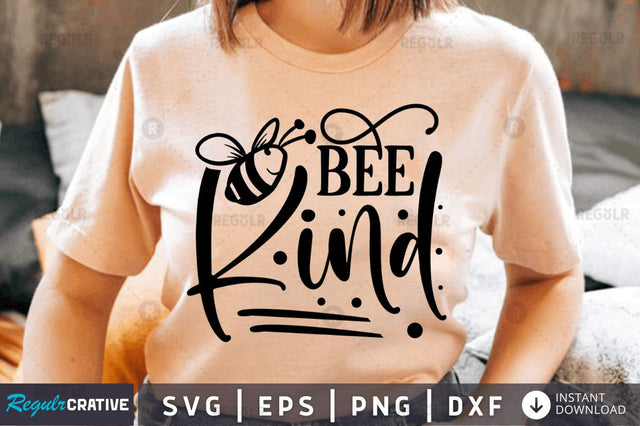 Bee kind SVG SVG Regulrcrative 