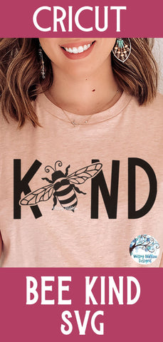 Bee Kind SVG SVG Wispy Willow Designs 