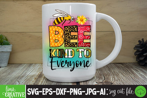BEE kIND tO Every One Sublimation Design, bEE kIND tO Every One Sublimation PNG,Bee Kind Sublimation Design, Bee Kind Sublimation PNG,Honey Sublimation Design,Bee Gnome Sublimation Design,Bee Sublimation Quotes Sublimation Insomnia Std 
