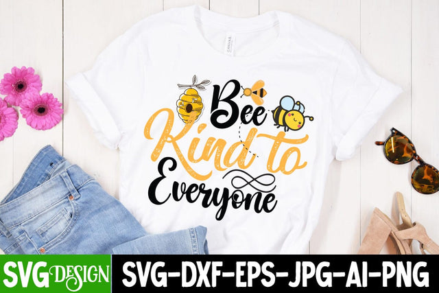 Bee Kind to Everyone SVG Cut File, Bee Kind to Everyone SVG Quotes SVG BlackCatsMedia 