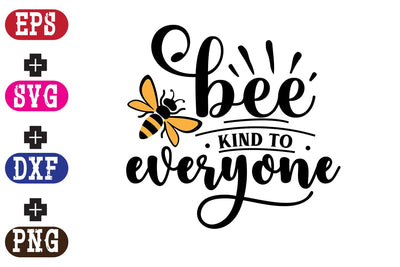 Bee kind to everyone SVG Nurstore 
