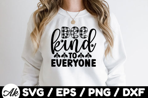 Bee kind to everyone svg SVG akazaddesign 