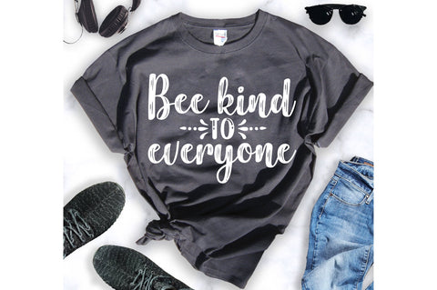 Bee kind to everyone svg SVG orpitasn 