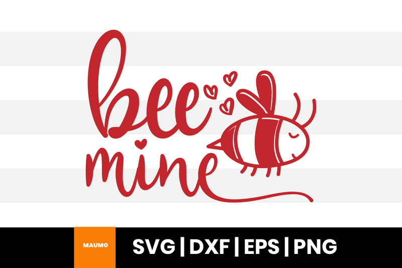 Bee mine, funny valentine svg quote SVG Maumo Designs 
