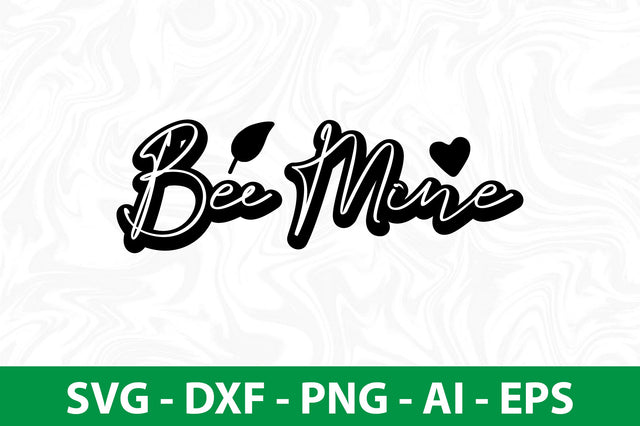 Bee Mine svg SVG nirmal108roy 