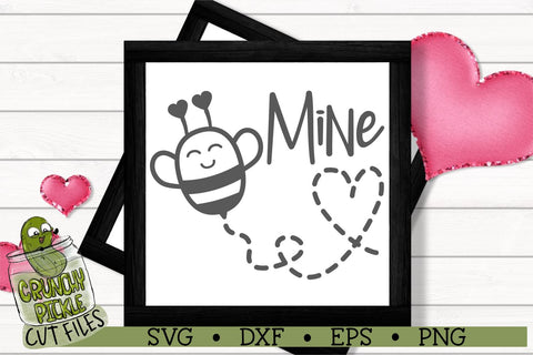 Bee Mine Valentine SVG Cut File SVG Crunchy Pickle 