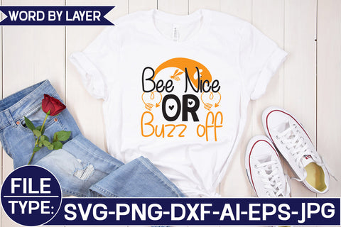 Bee Nice or Buzz off SVG Cut File SVG Studio Innate 