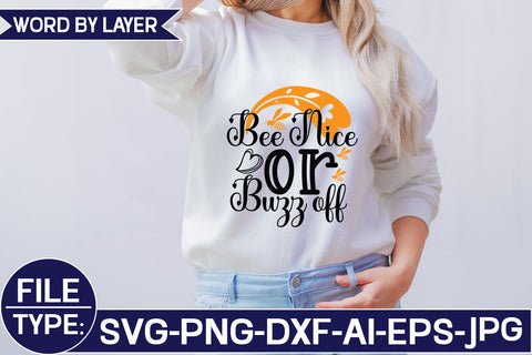 Bee Nice or Buzz off SVG Cut File SVG Studio Innate 