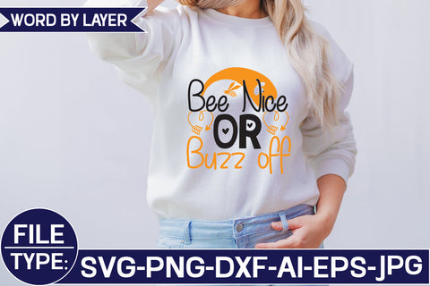 Bee Nice or Buzz off SVG Cut File SVG Studio Innate 