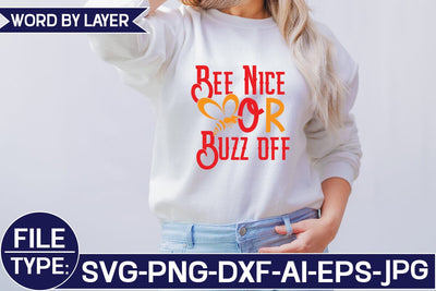 Bee Nice or Buzz off SVG Cut File SVG Studio Innate 