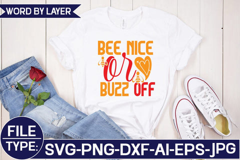Bee Nice or Buzz off SVG Cut File SVG Studio Innate 