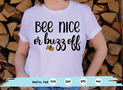bee nice or buzz off SVG md faruk hossain 