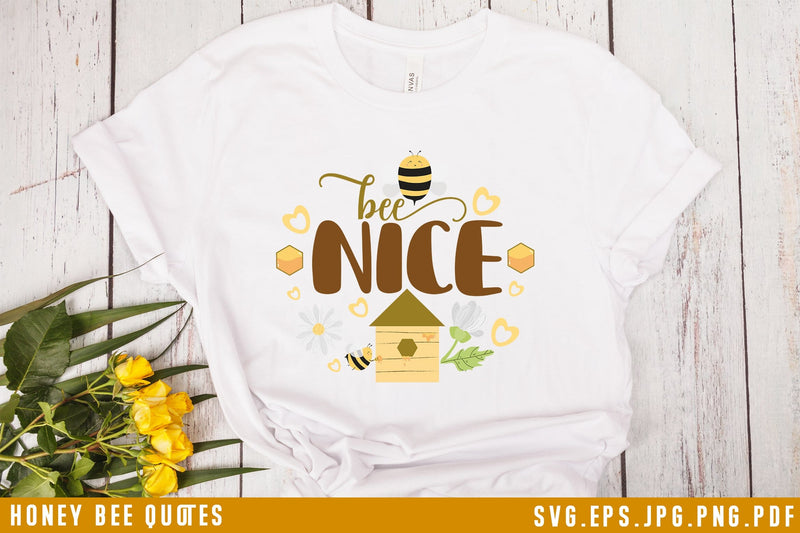 Bee Nice SVG Cut File SVG dapiyupi store 