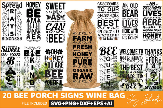 Bee Porch signs Wine Bag Svg Bundle SVG Rupkotha 