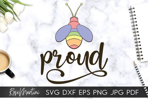 Bee Proud SVG file for cutting machines - Cricut Silhouette, Sublimation Design Bee Pun SVG Be Proud cutting file Buzz Bumble Bee cut file LGBTQ SVG RoseMartiniDesigns 