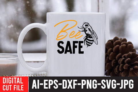 Bee Safe SVG Cut File , Funny Bee SVG Quotes SVG BlackCatsMedia 
