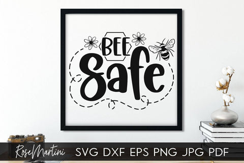 Bee Safe SVG file for cutting machines - Cricut Silhouette, Sublimation Design Bee Pun SVG Be Safe cutting file Buzz Bumble Bee cut file SVG RoseMartiniDesigns 