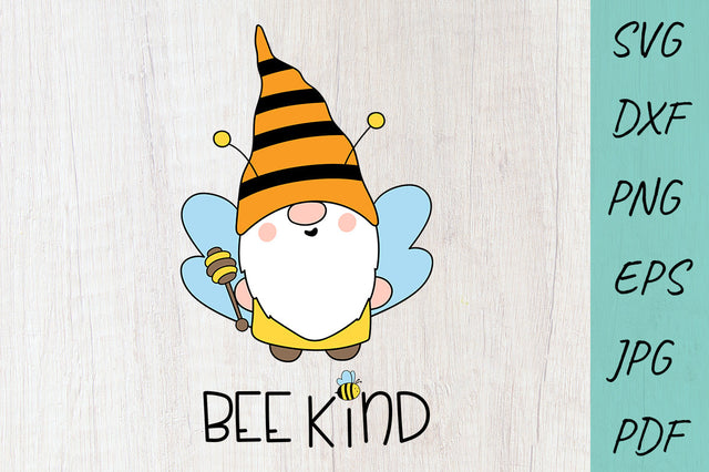Bee SVG, Bee Kind Bumble Bee Gnome, Farmhouse, Summer gnome SVG Irina Ostapenko 