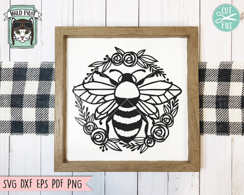 Bee SVG, Honey Bee SVG, Bumble Bee SVG, Bee Cut File, Bee Flower Wreath svg, Save the Bees svg, Bee happy, Bee kind, Insect svg, Nature svg SVG Wild Pilot 