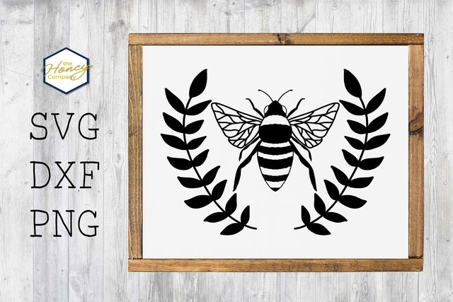 Bee SVG PNG DXF Modern Farmhouse Laurel Wreath Bee Kind SVG The Honey Company 