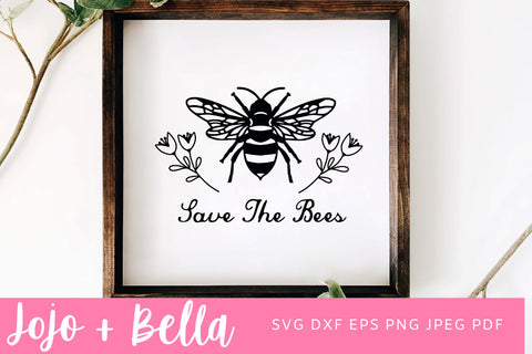 Bee SVG, Save the Bees Svg, Cut File, Farmhouse Svg, Farm SVG, Kitchen Svg, Country Farmhouse Svg, Cricut, Silhouette, Svg SVG Jojo&Bella 