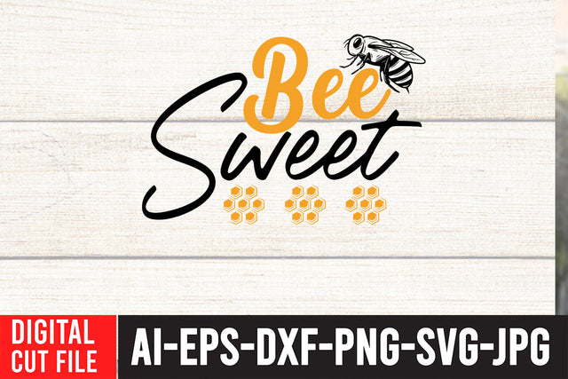 Bee Sweet SVG Design , Bee SVG Bundle SVG BlackCatsMedia 