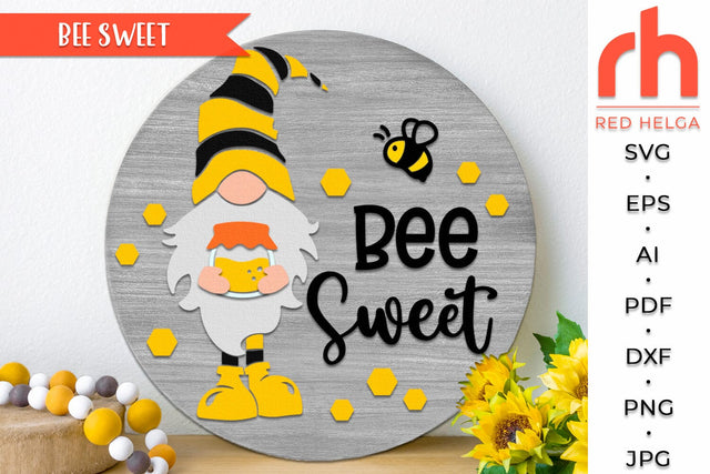 Bee Sweet SVG, Round Hanger Cut File, Summer Door Sign DXF, Gnome with Honey Silhouette SVG RedHelgaArt 