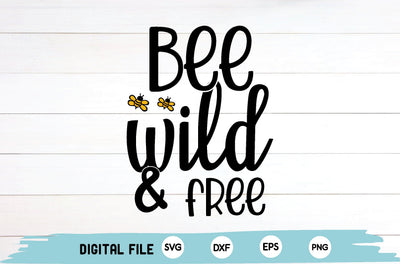 bee wild & free SVG md faruk hossain 