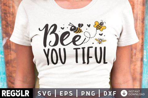 bee you tiful SVG SVG Regulrcrative 