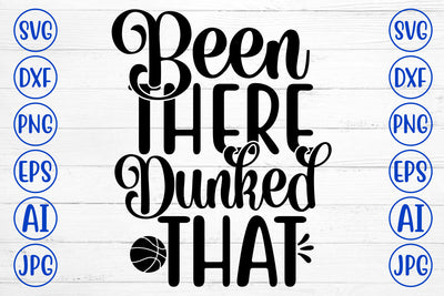 Been There Dunked That SVG Design SVG Syaman 
