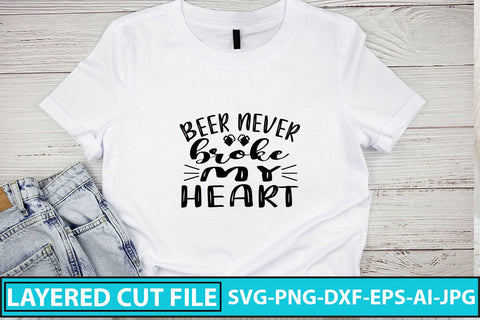 Beer Never Broke My Heart SVG Cut File SVG Syaman 